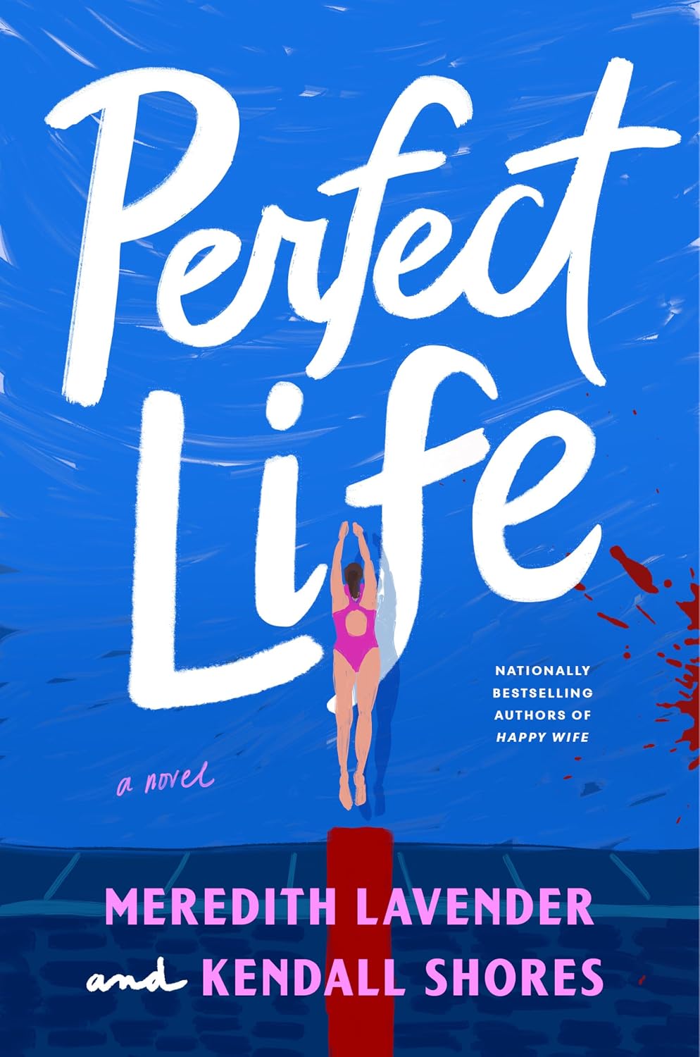 Perfect Life by Meredith Lavender book cover
