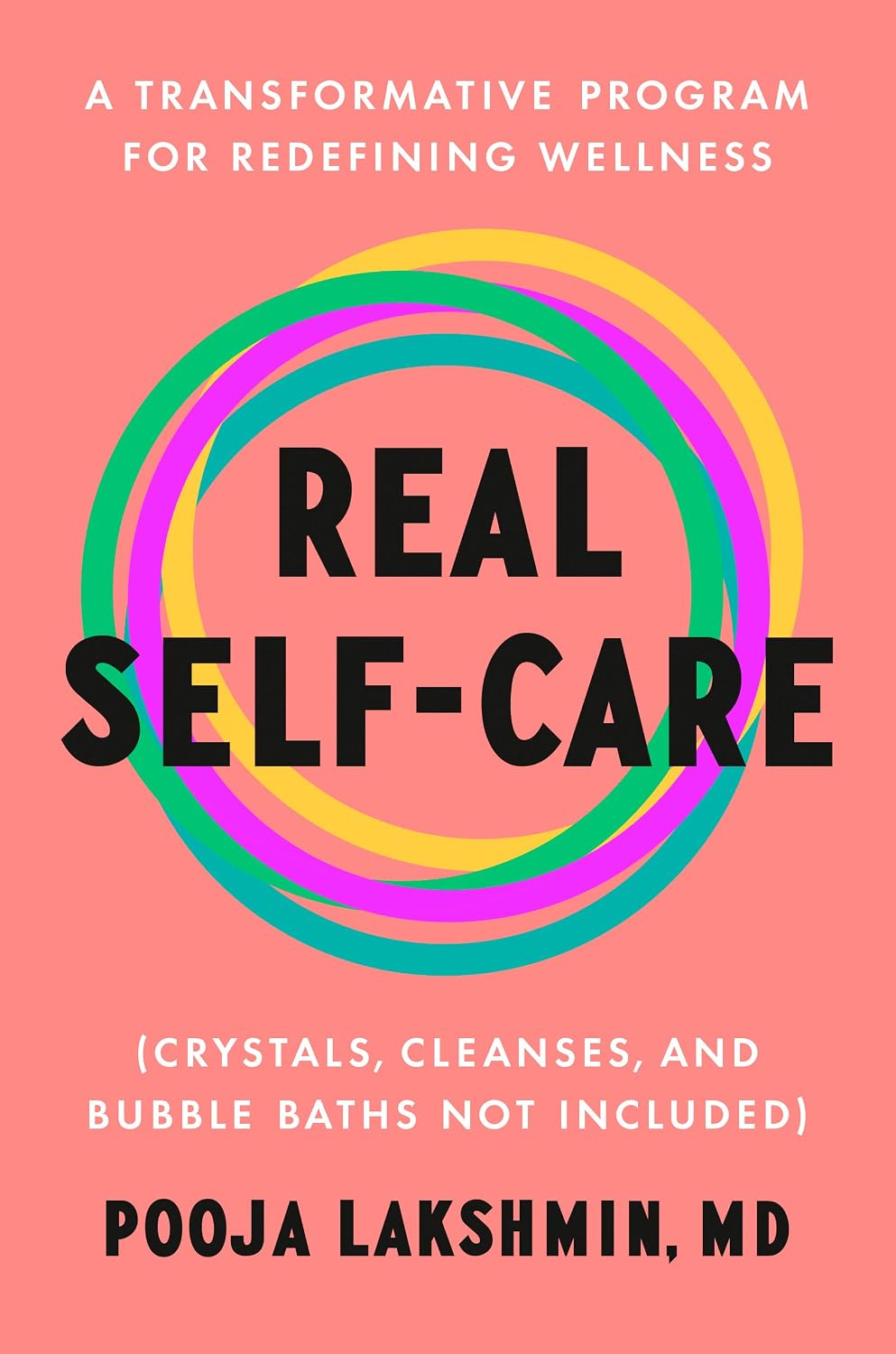 Real Self-Care by Pooja Lakshmin, MD book cover