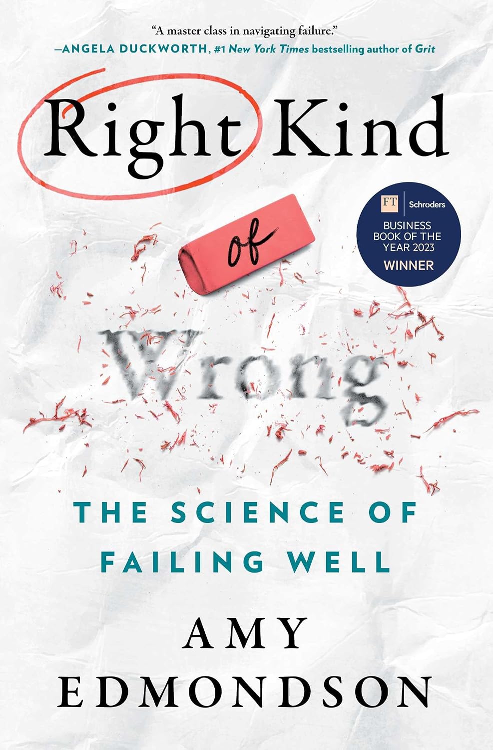 Right Kind of Wrong by Amy C. Edmondson book cover
