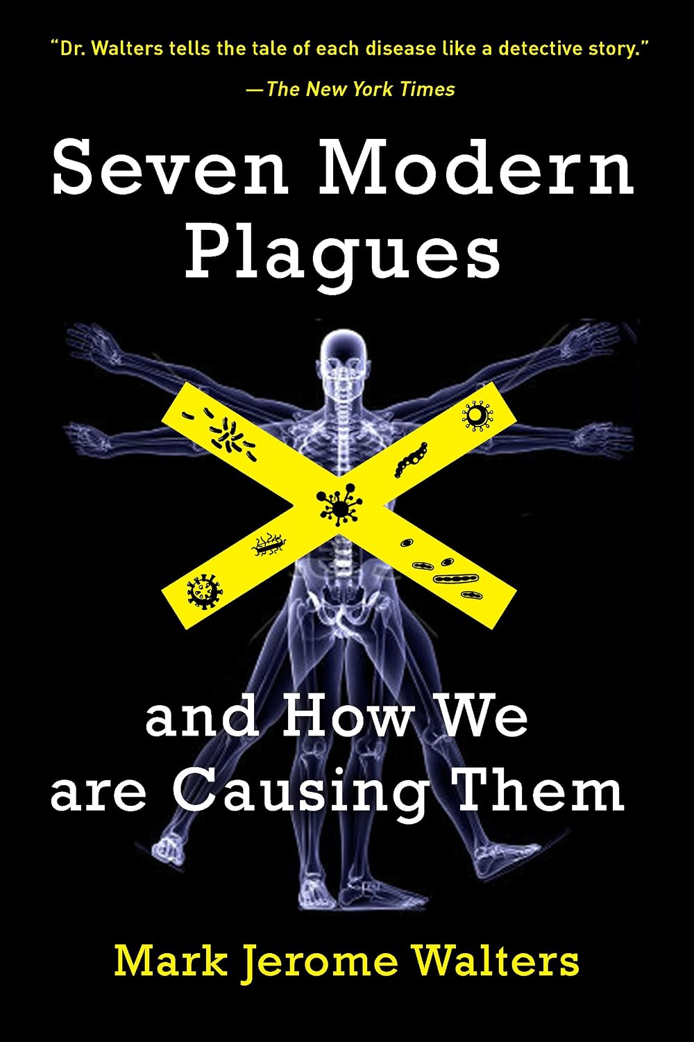 Seven Modern Plagues by Mark Jerome Walters book cover