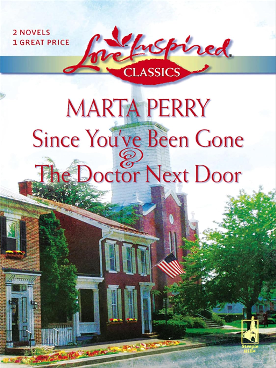 Since You’ve Been Gone & The Doctor Next Door by Marta Perry book cover