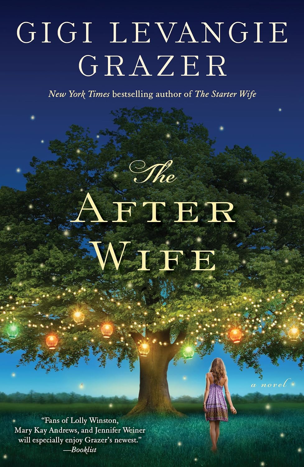 The After Wife by Gigi Levangie Grazer book cover