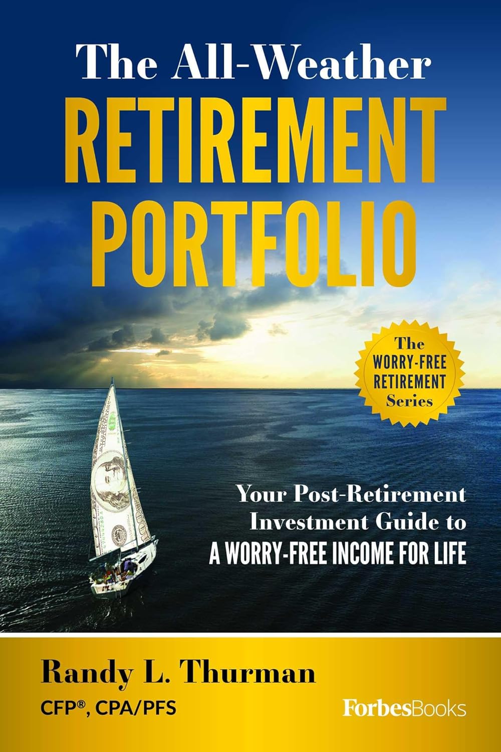 The All-Weather Retirement Portfolio by Randy L. Thurman book cover