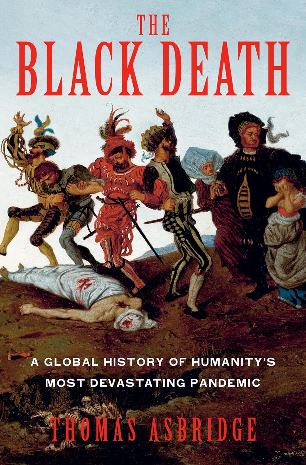 The Black Death by Thomas Asbridge book cover