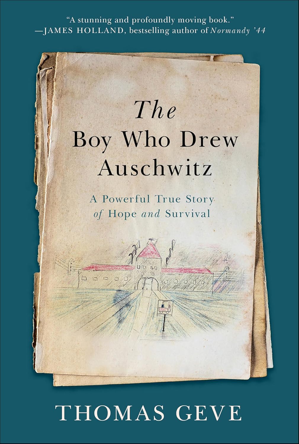 The Boy Who Drew Auschwitz by Thomas Geve book cover