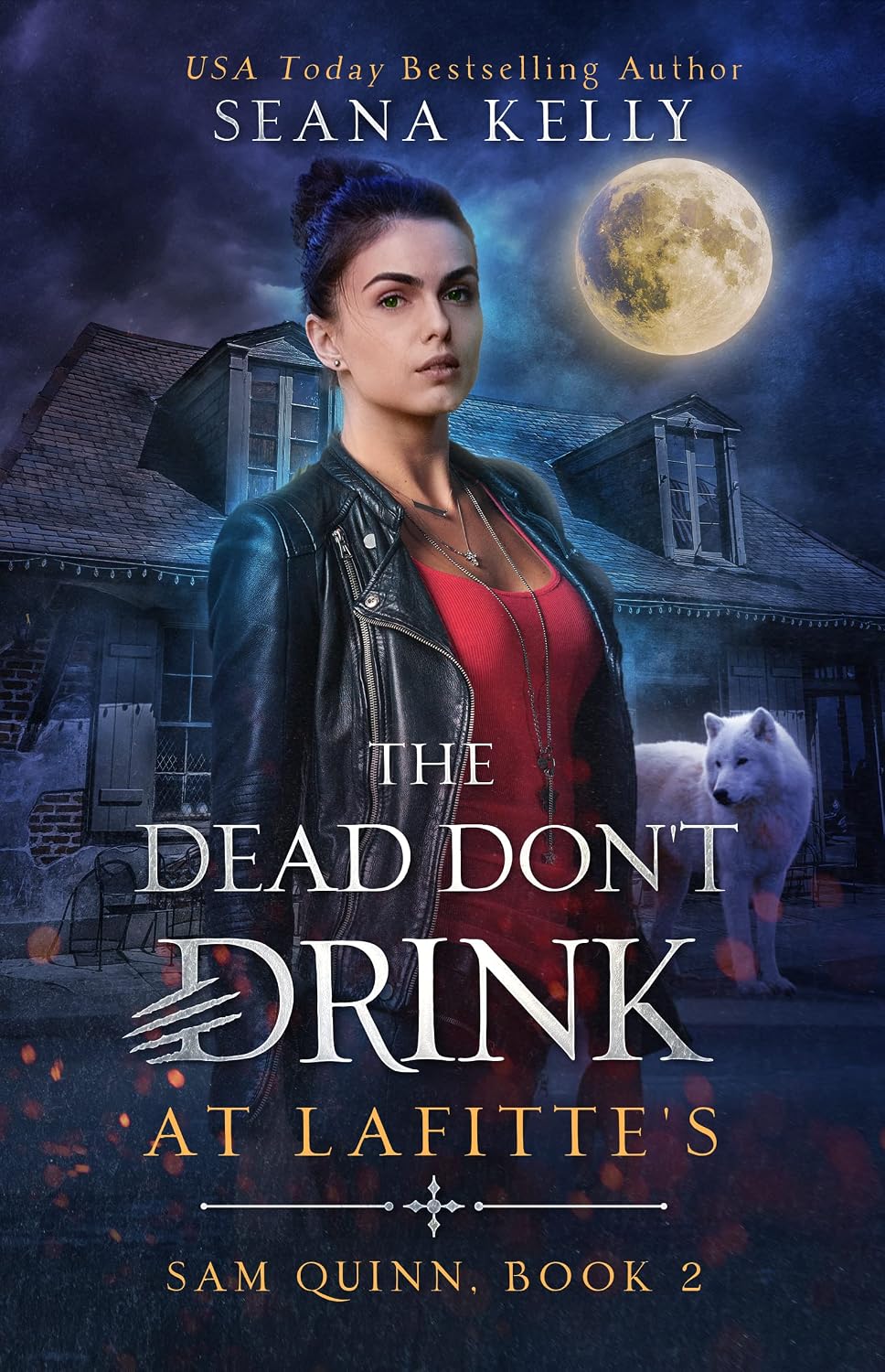 The Dead Don’t Drink at Lafitte’s by Seana Kelly book cover