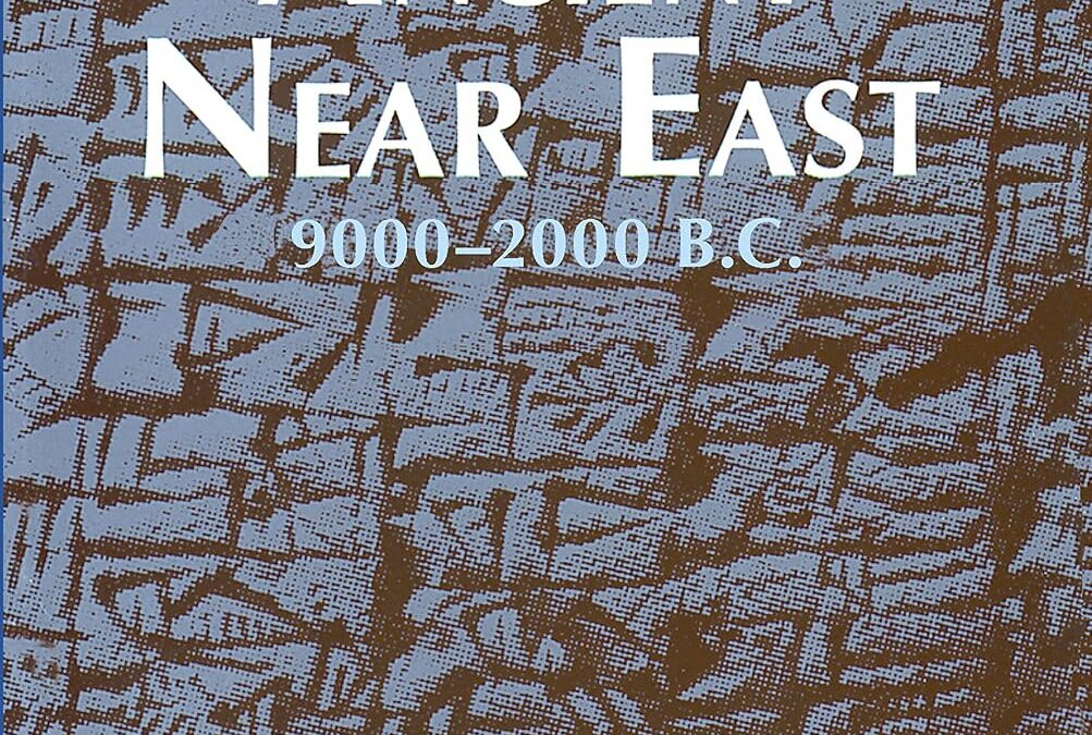 The Early History of the Ancient Near East: 9000–2000 B.C.