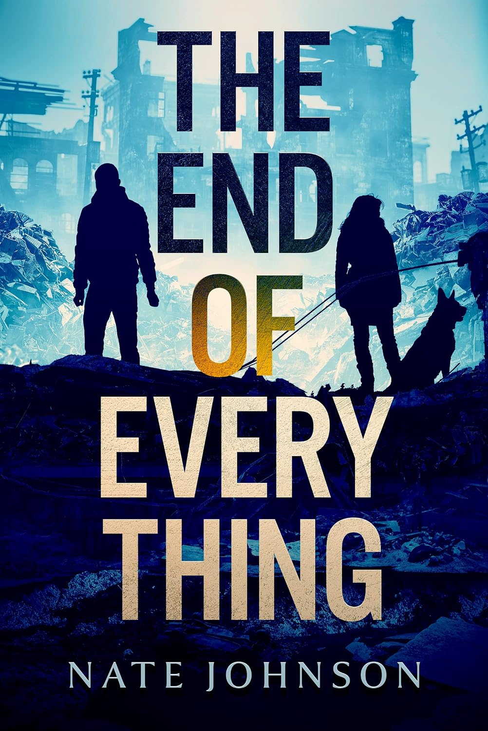 The End of Everything by Nate Johnson book cover