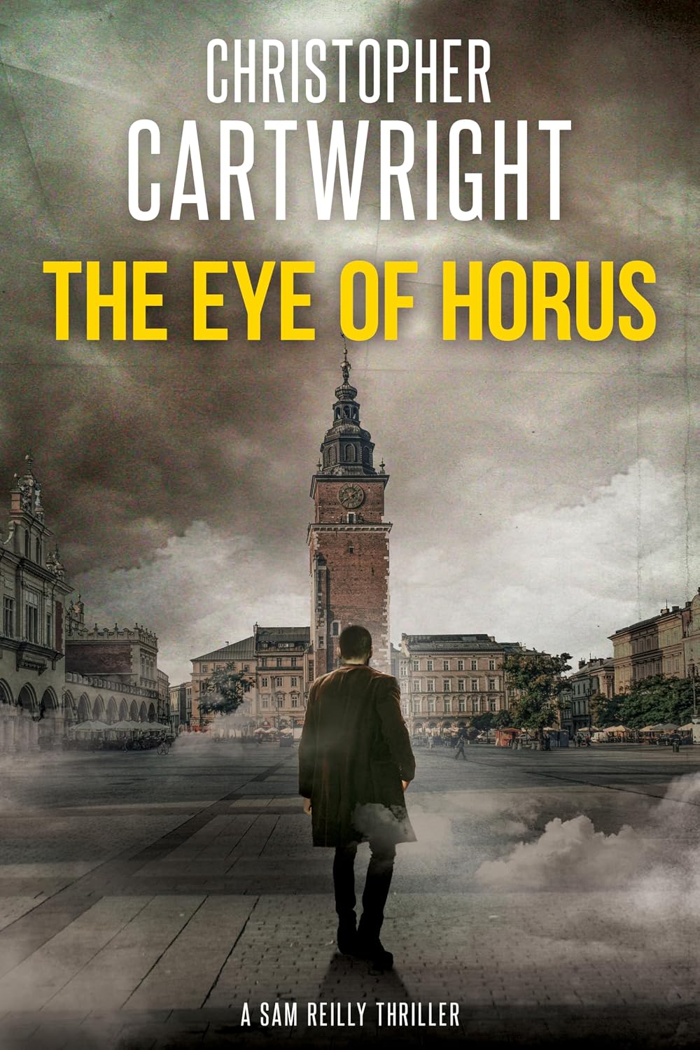 The Eye of Horus by Christopher Cartwright book cover