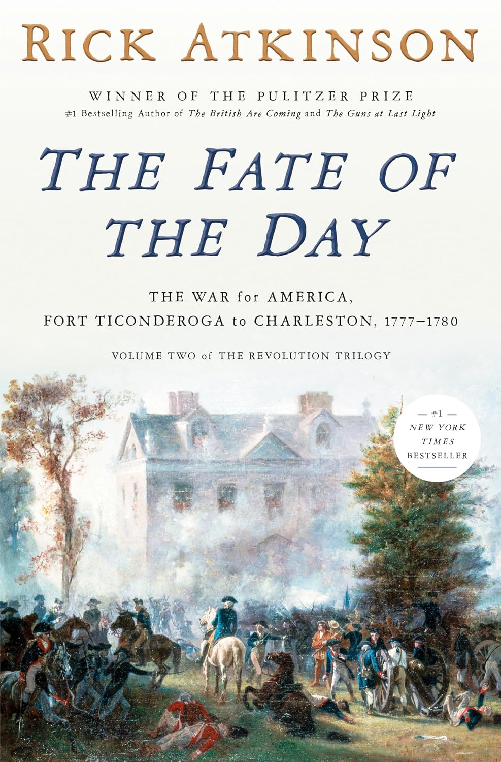 The Fate of the Day by Rick Atkinson book cover