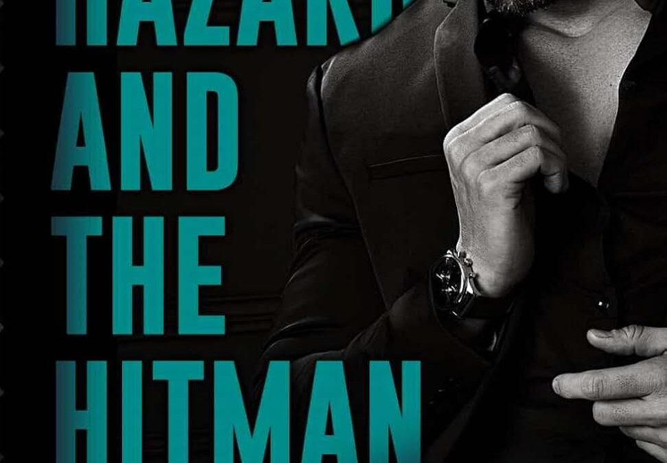 The Hazard and the Hitman
