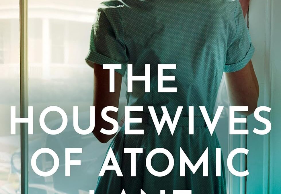 The Housewives of Atomic Lane
