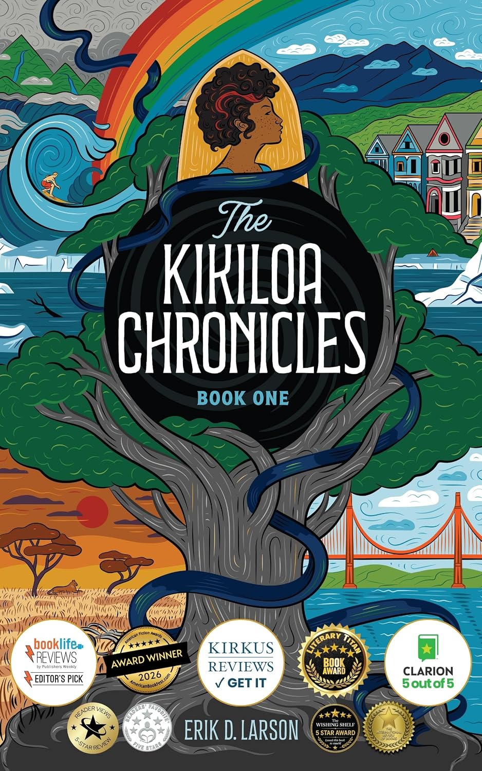 The Kikiloa Chronicles by Erik D. Larson book cover
