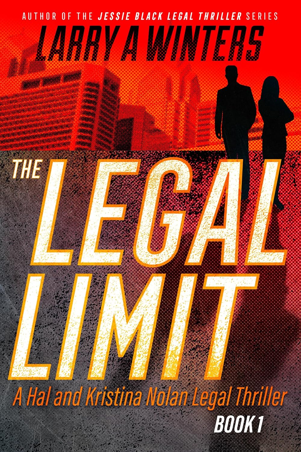 The Legal Limit by Larry A. Winters book cover
