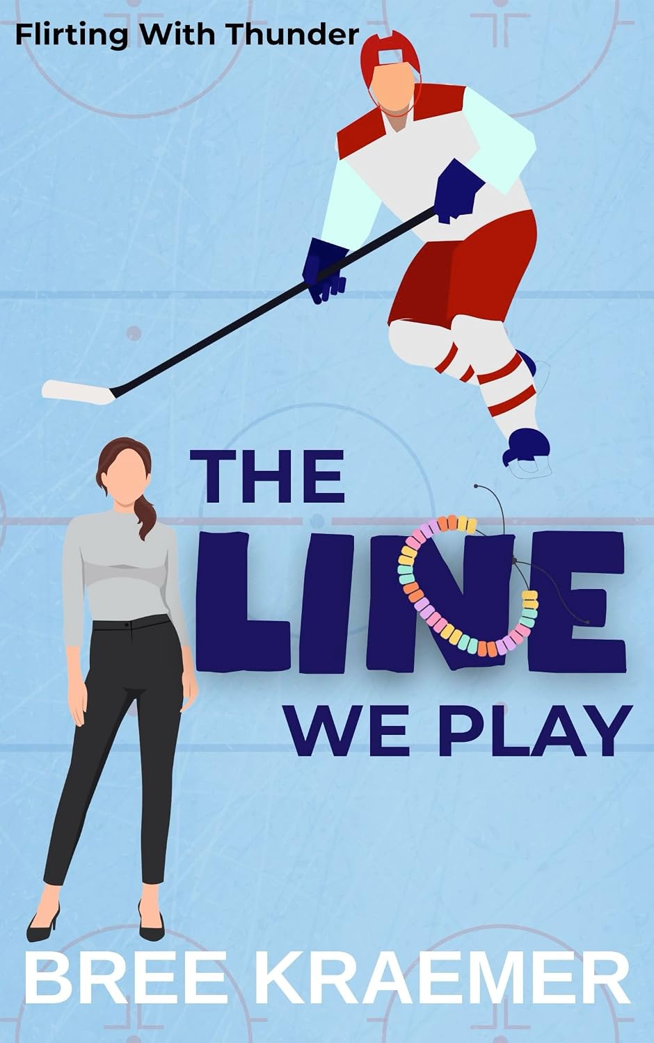The Line We Play by Bree Kraemer book cover