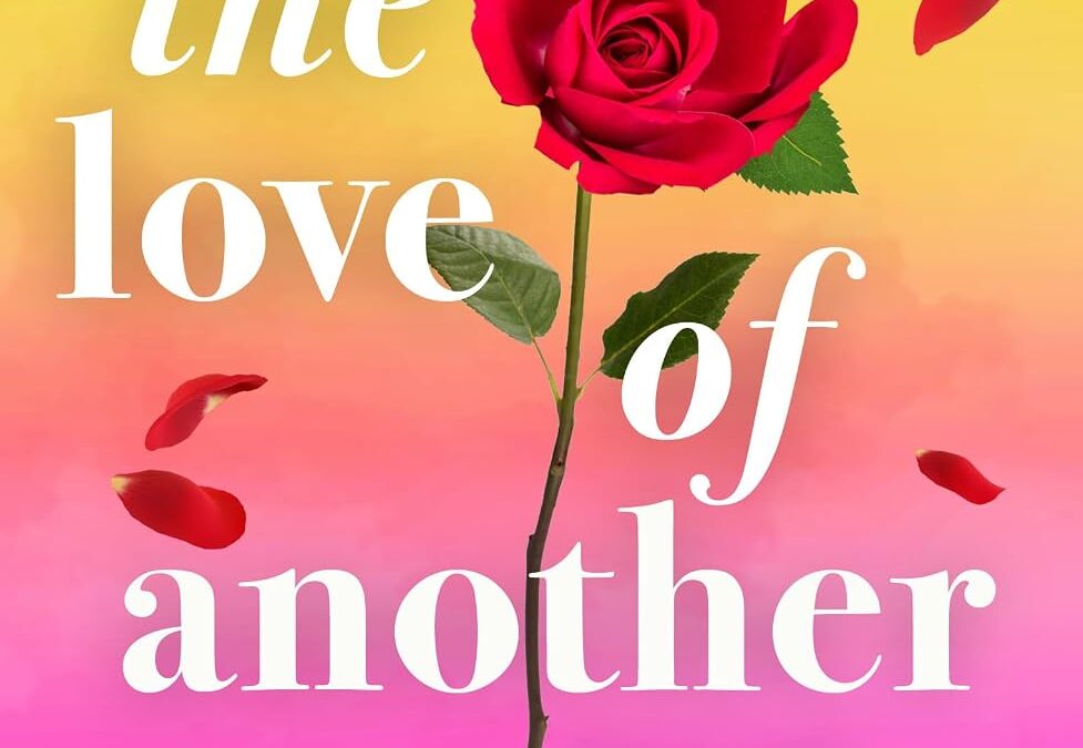 The Love of Another Life