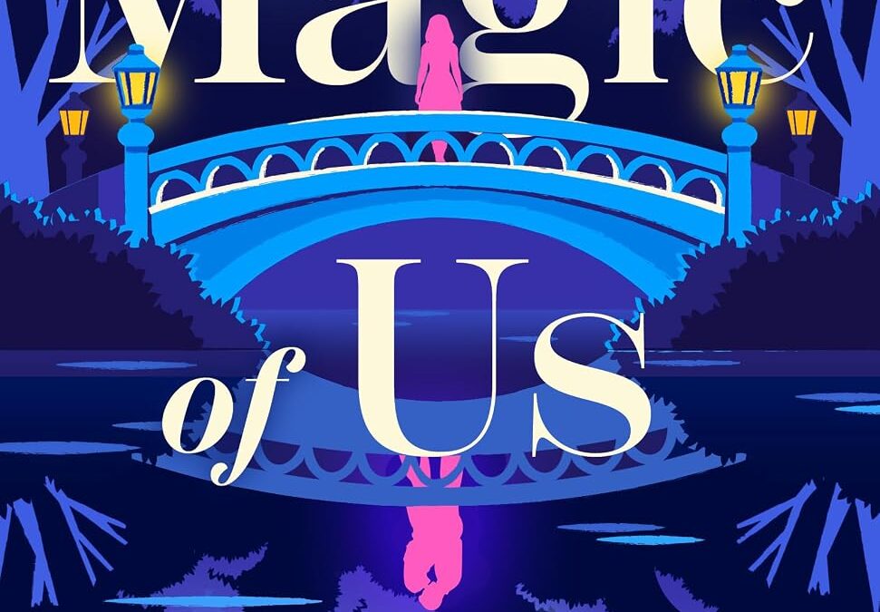 The Magic of Us