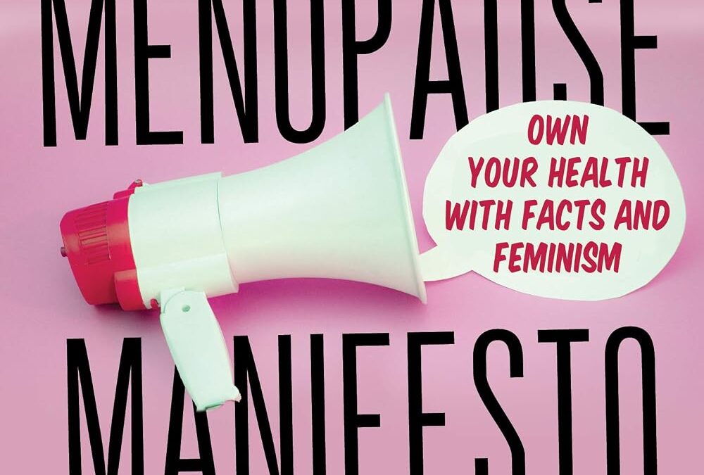 The Menopause Manifesto