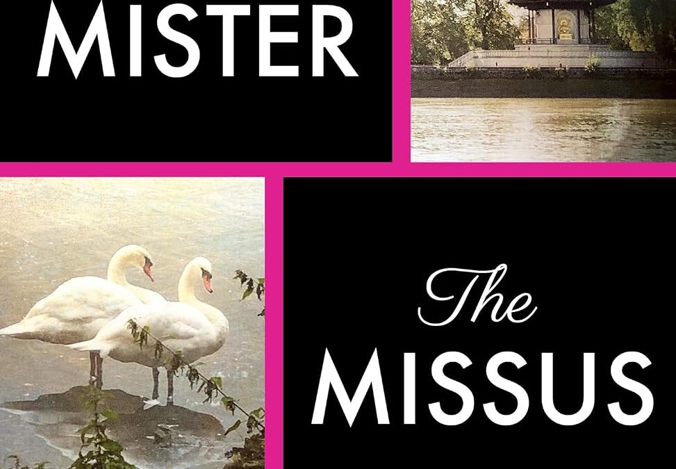 The Mister & The Missus (Boxed Set)