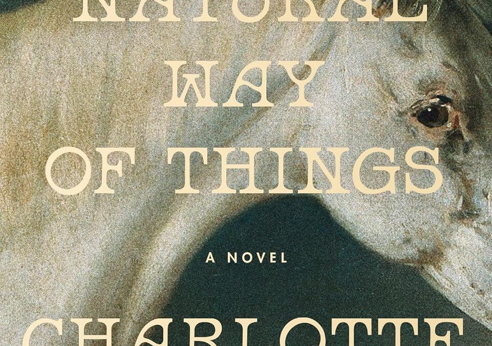 The Natural Way of Things
