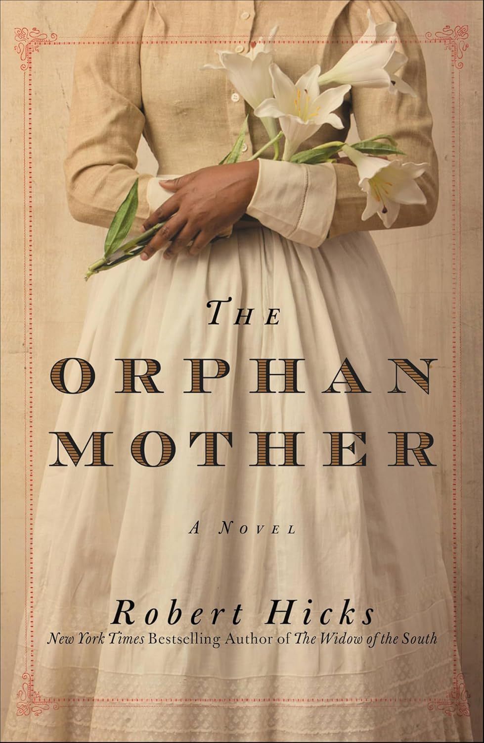 The Orphan Mother by Robert Hicks book cover