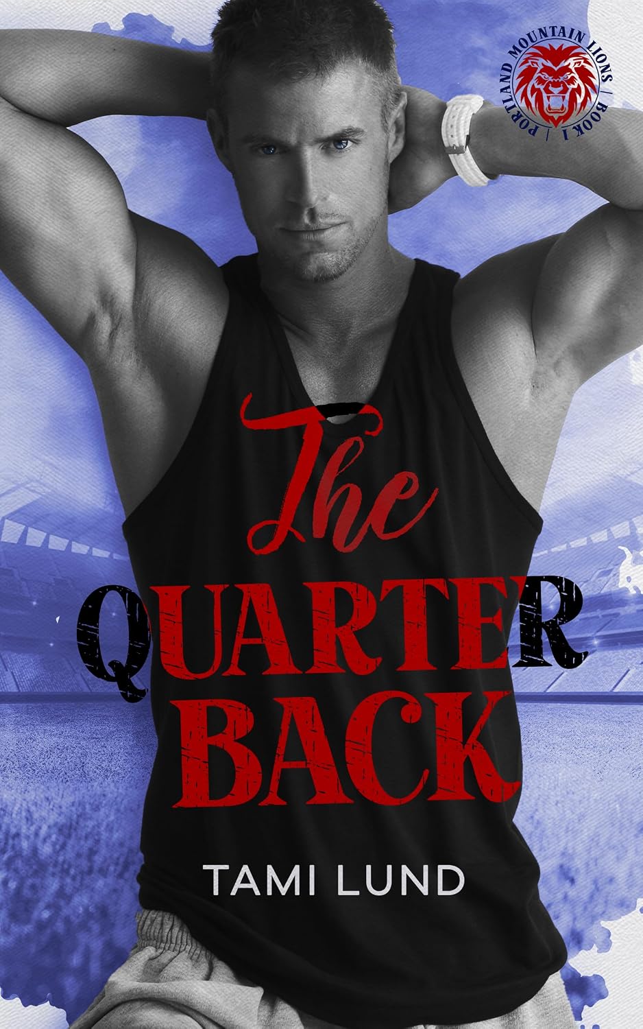 The Quarterback by Tami Lund book cover