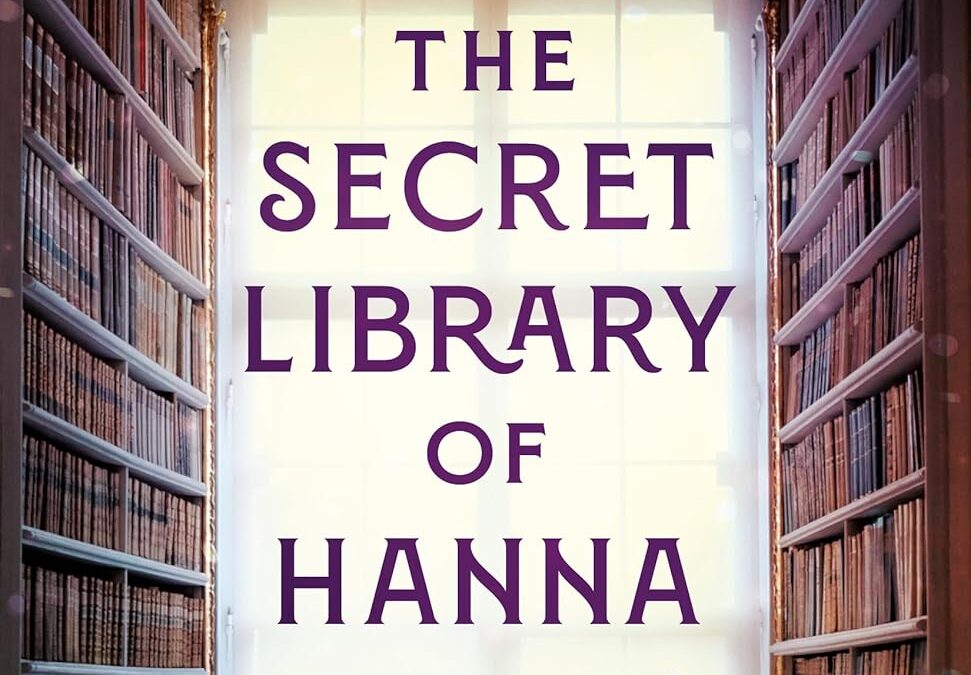 The Secret Library of Hanna Reeves