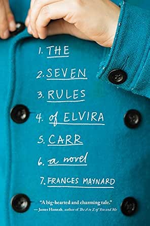 The Seven Rules of Elvira Carr by Frances Maynard book cover