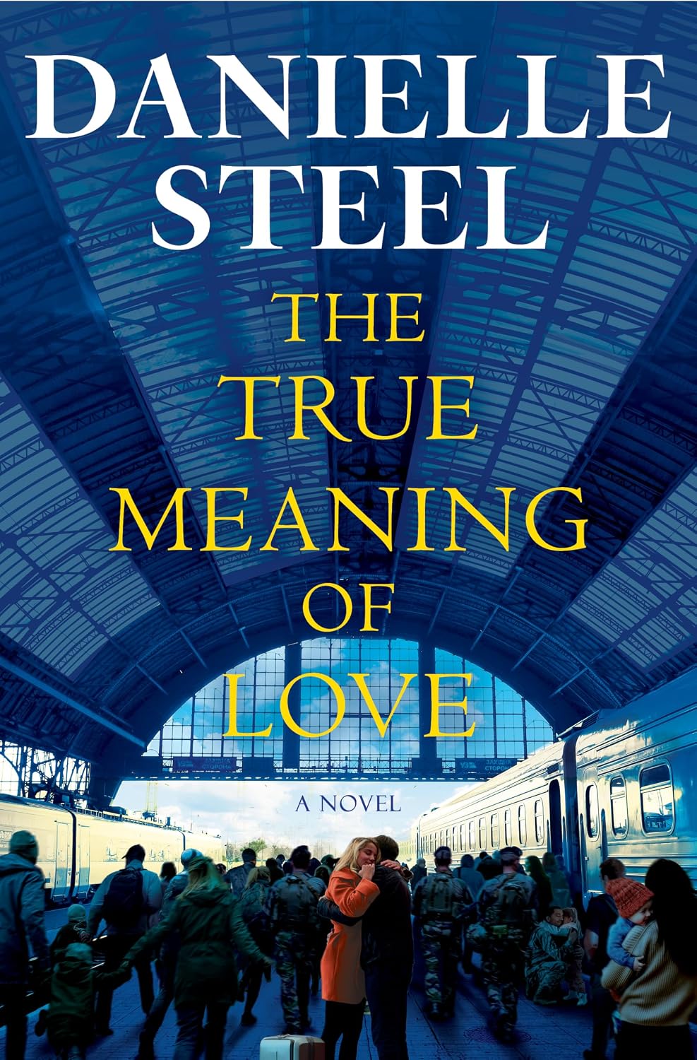 The True Meaning of Love by Danielle Steel book cover