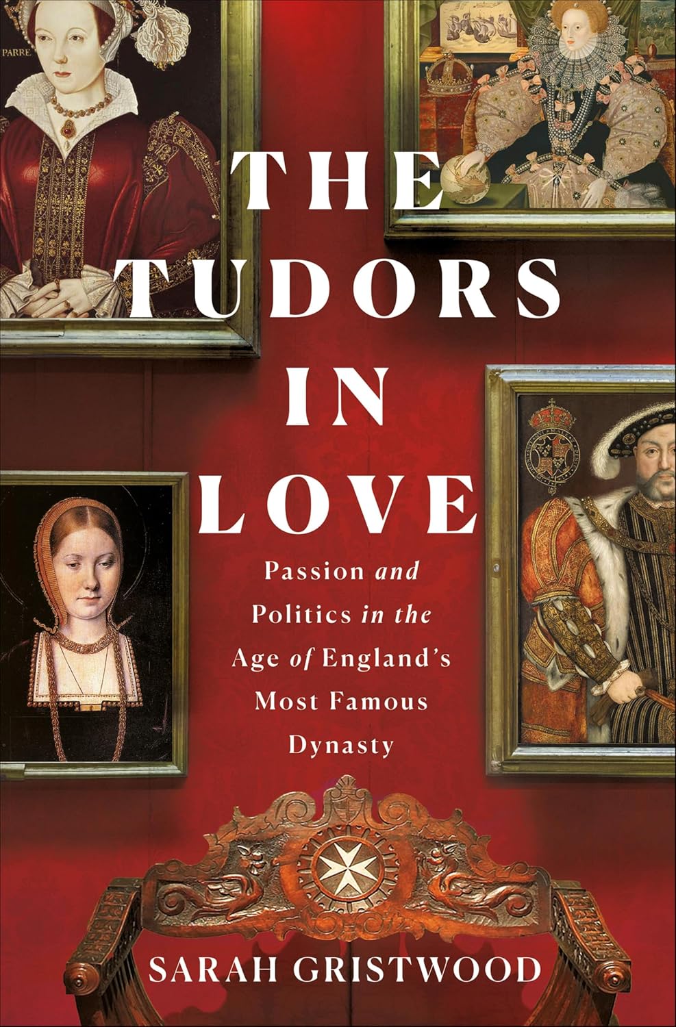 The Tudors in Love by Sarah Gristwood book cover