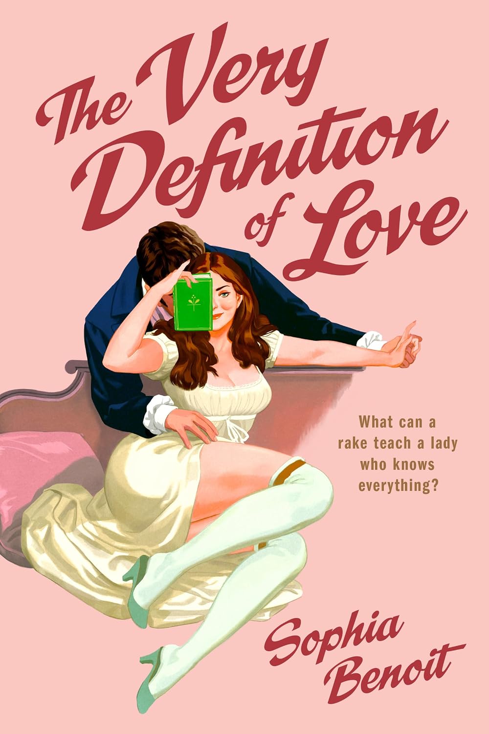 The Very Definition of Love by Sophia Benoit book cover