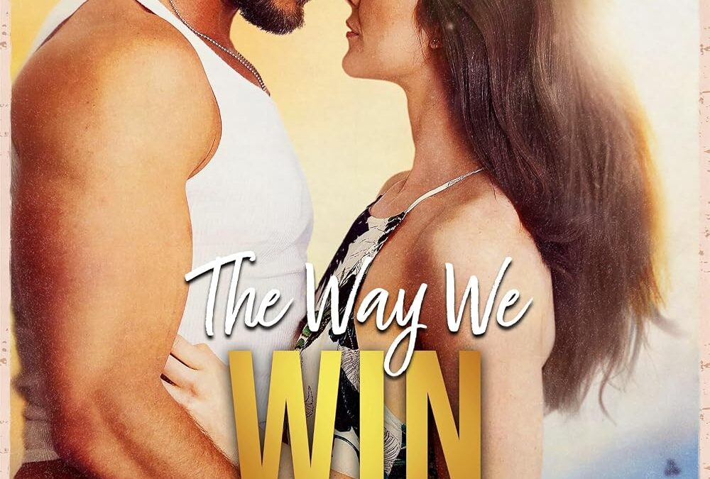 The Way We Win