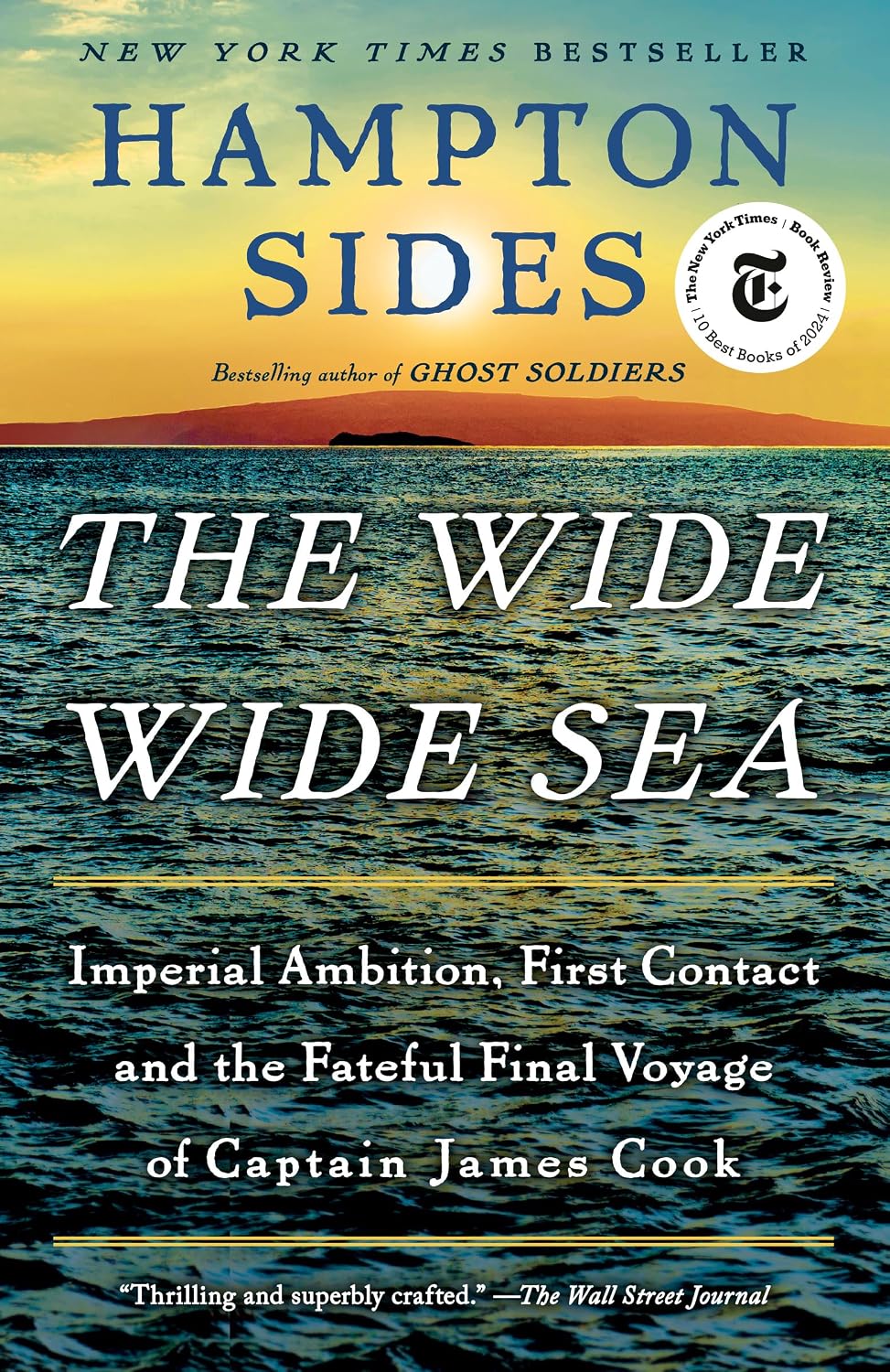 The Wide Wide Sea by Hampton Sides book cover