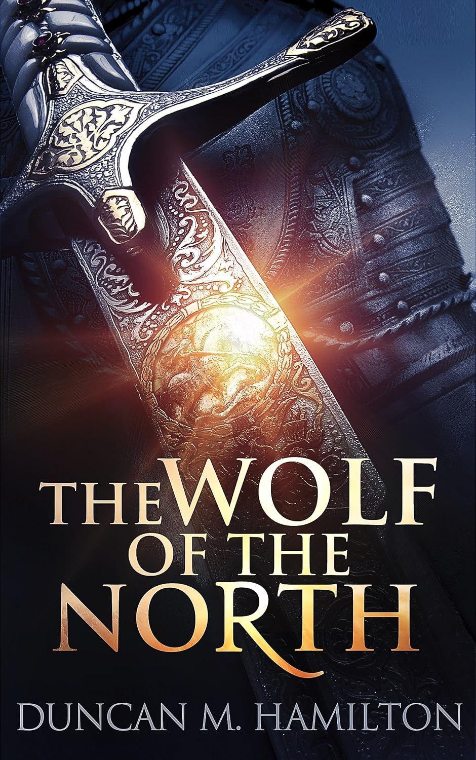 The Wolf of the North by Duncan M. Hamilton book cover