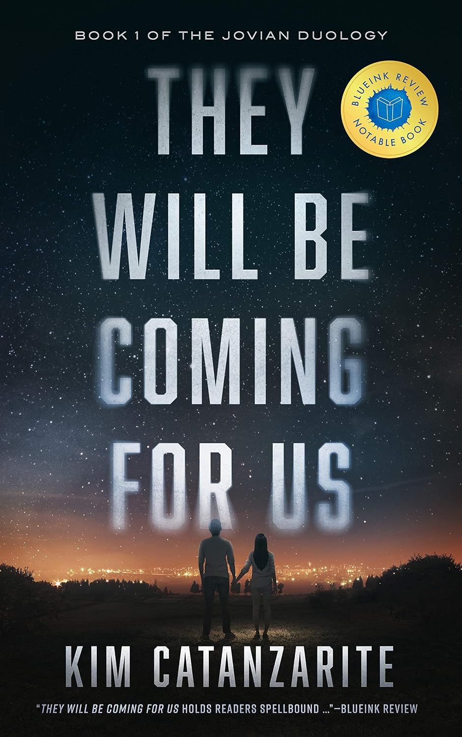 They Will Be Coming for Us by Kim Catanzarite book cover