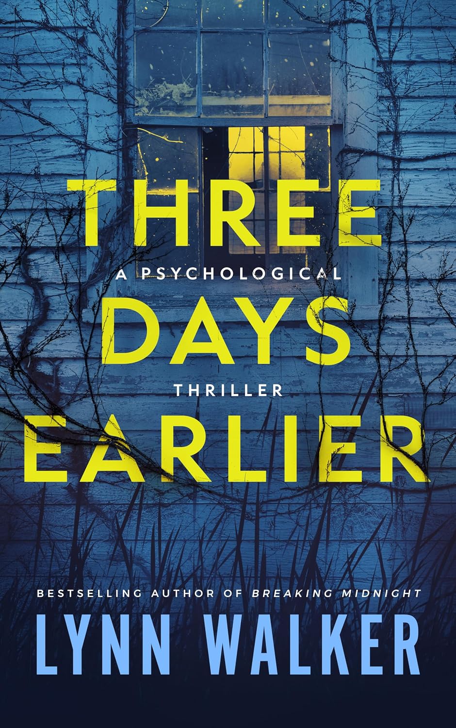 Three Days Earlier by Lynn Walker book cover