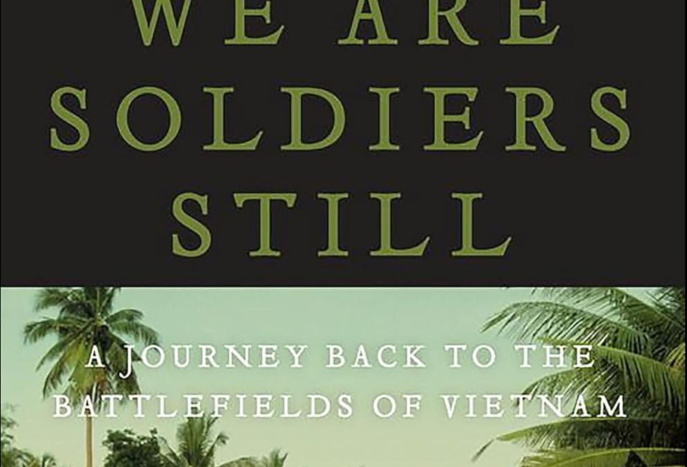 We Are Soldiers Still