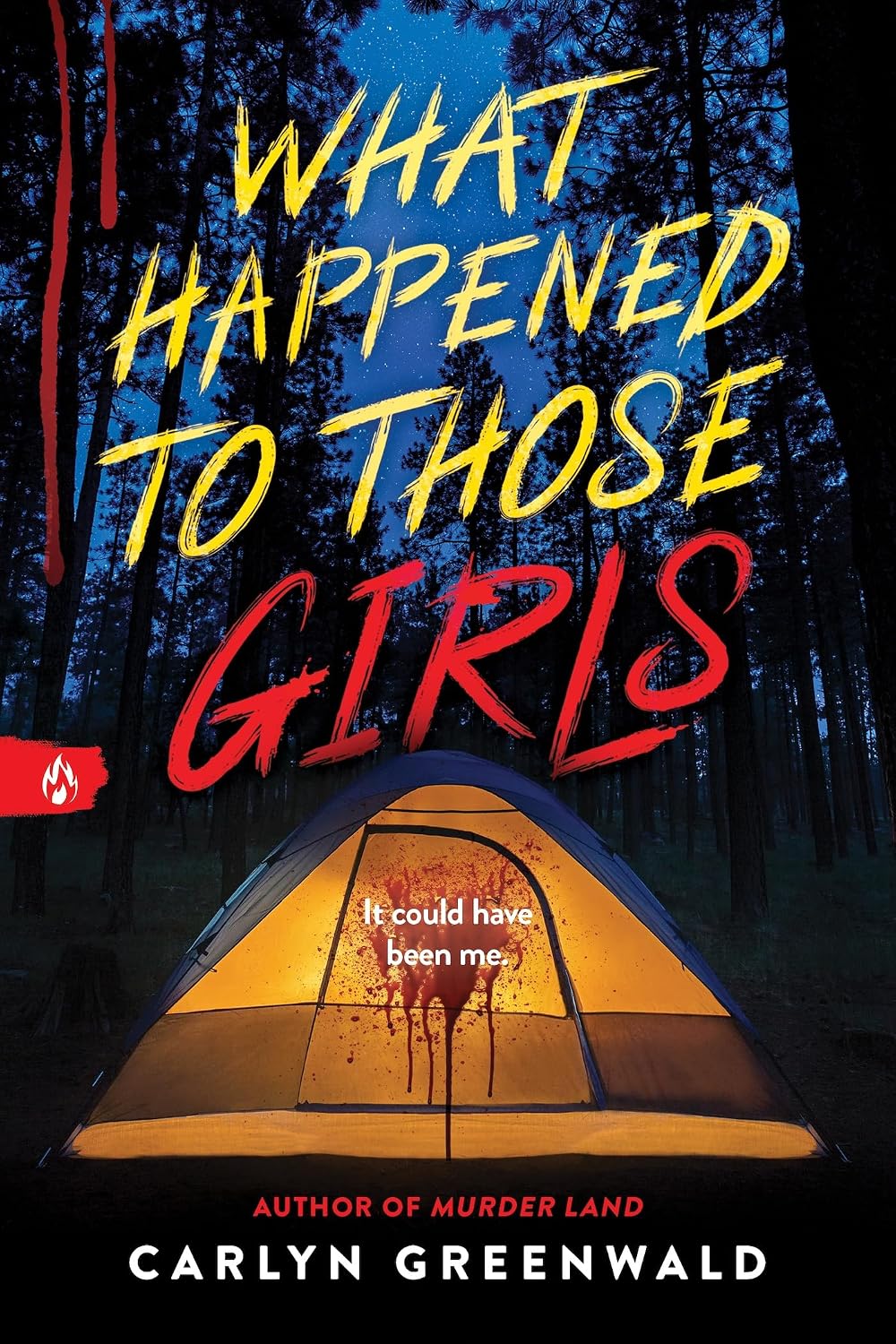 What Happened to Those Girls by Carlyn Greenwald book cover