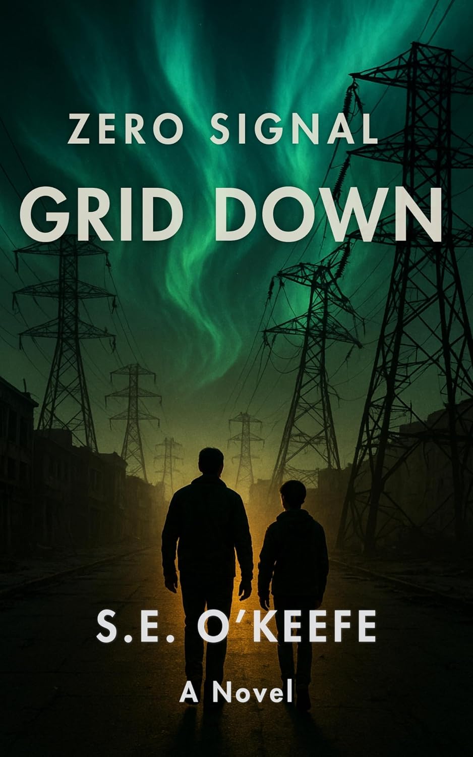 Zero Signal: Grid Down by S.E.  O’Keefe book cover