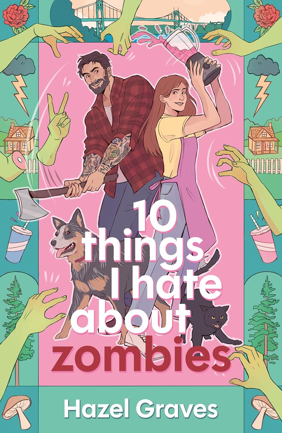 10 Things I Hate About Zombies by Hazel Graves book cover