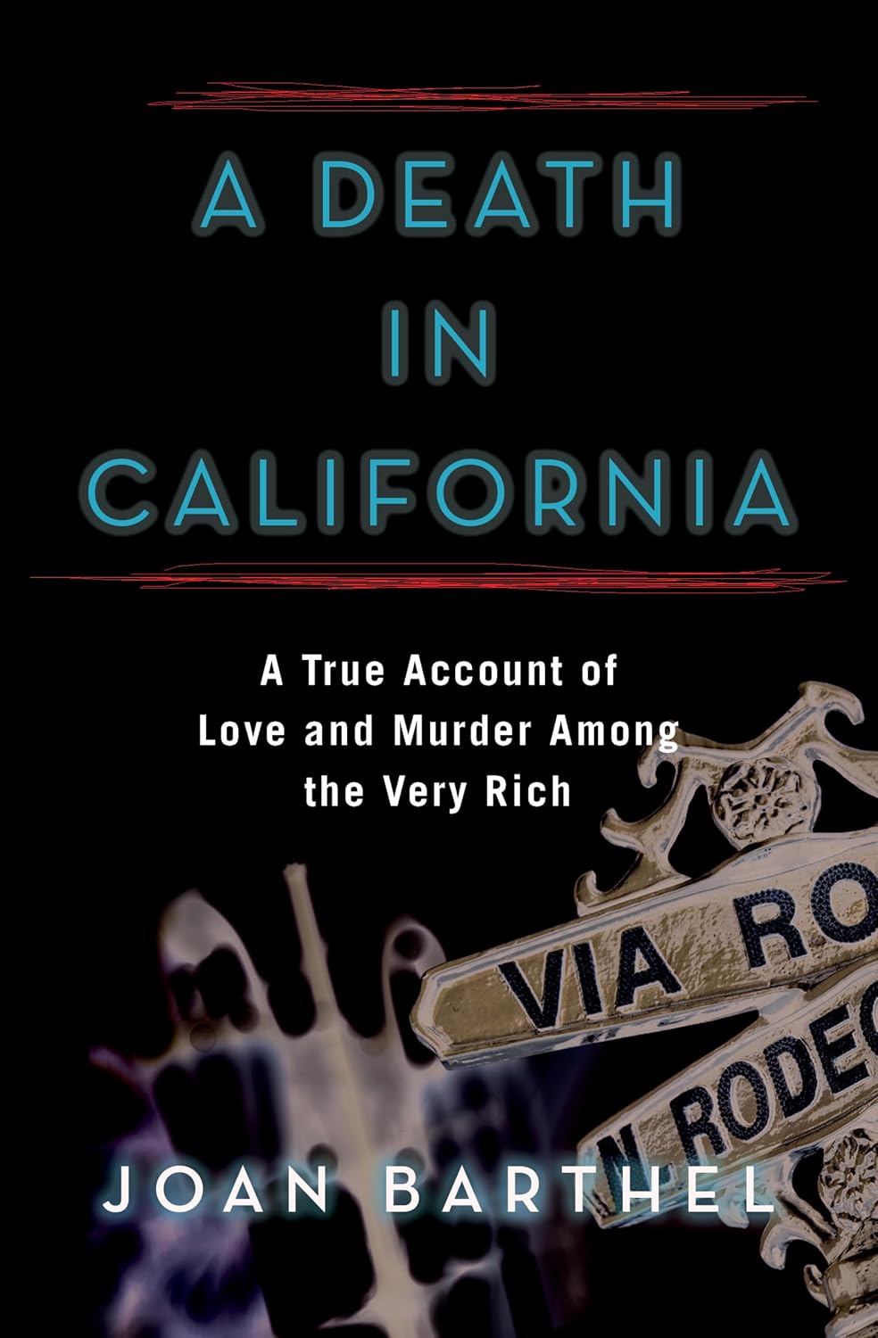 A Death in California by Joan Barthel book cover