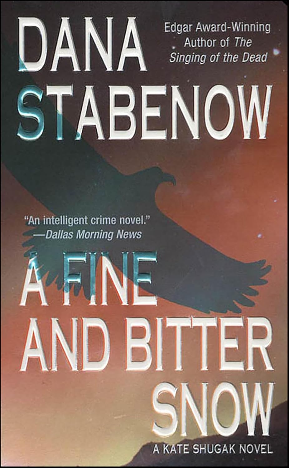 A Fine and Bitter Snow by Dana Stabenow book cover