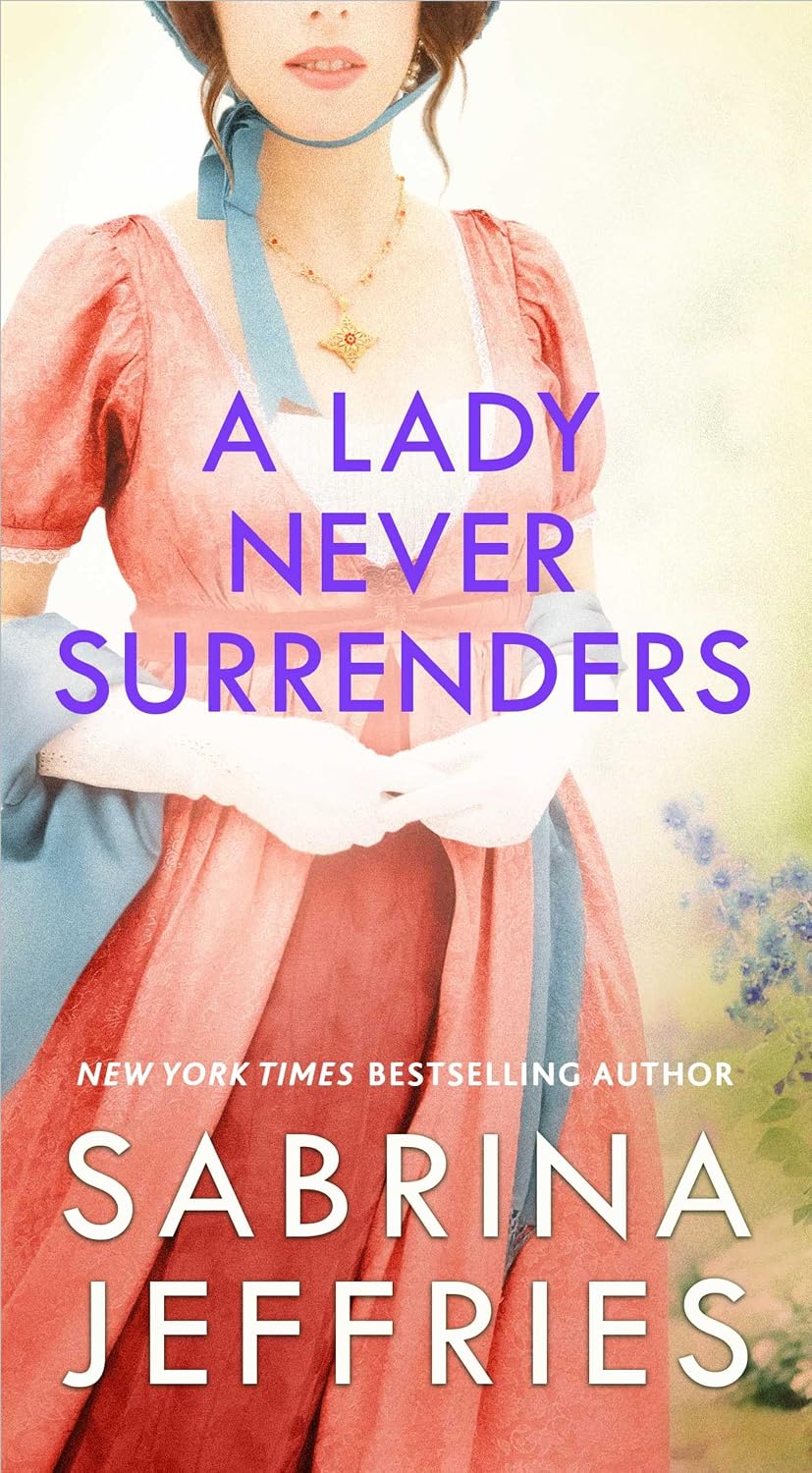 A Lady Never Surrenders by Sabrina Jeffries book cover