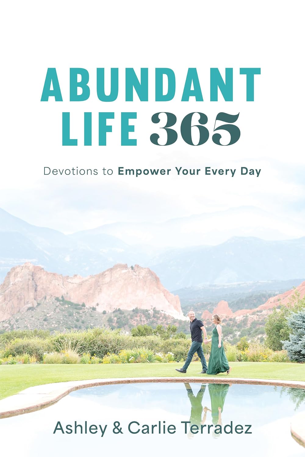 Abundant Life 365 by Ashley Terradez book cover