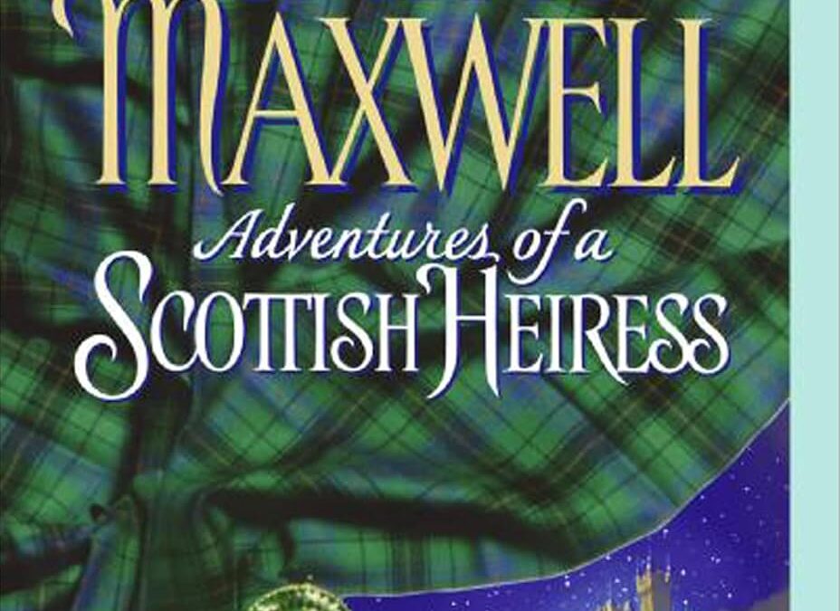 Adventures of a Scottish Heiress