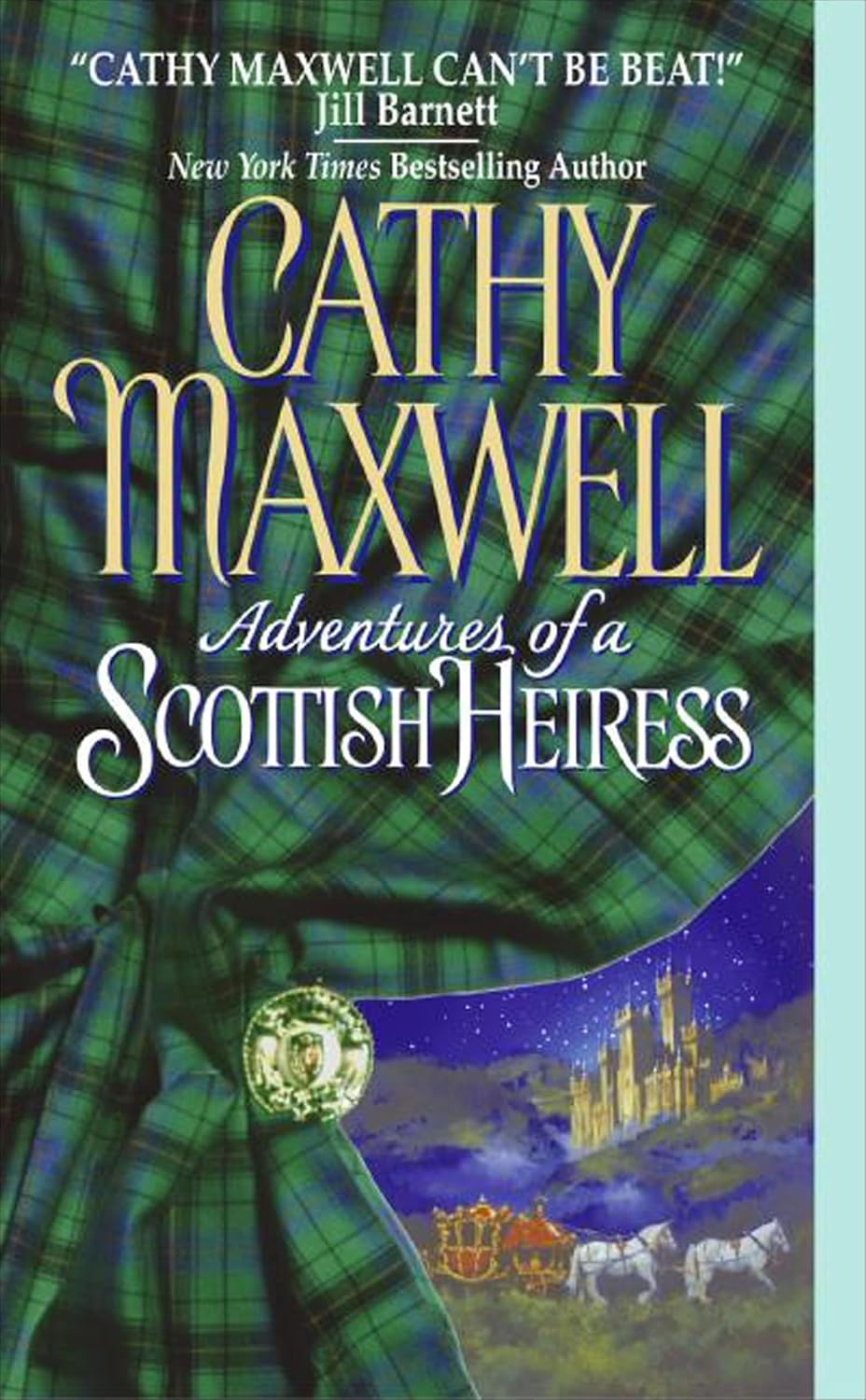 Adventures of a Scottish Heiress by Cathy Maxwell book cover