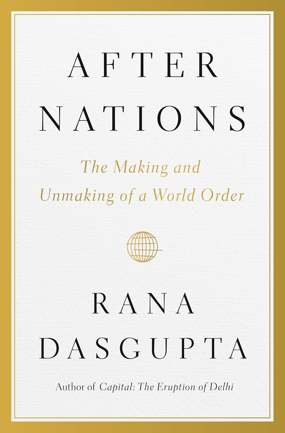 After Nations by Rana Dasgupta book cover