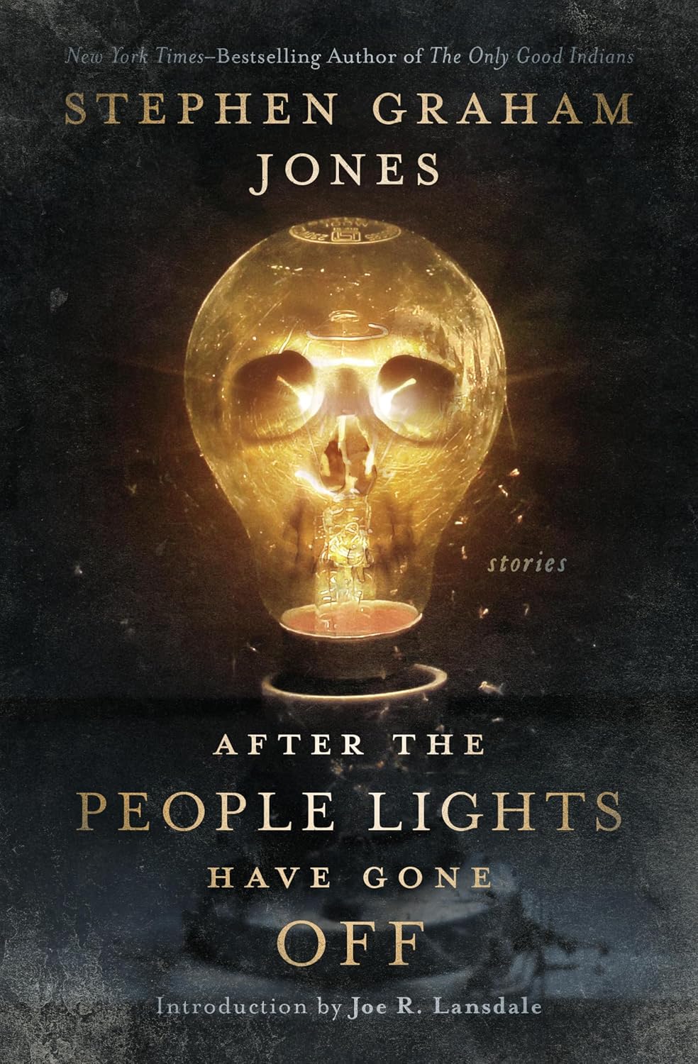 After the People Lights Have Gone Off by Stephen Graham Jones book cover
