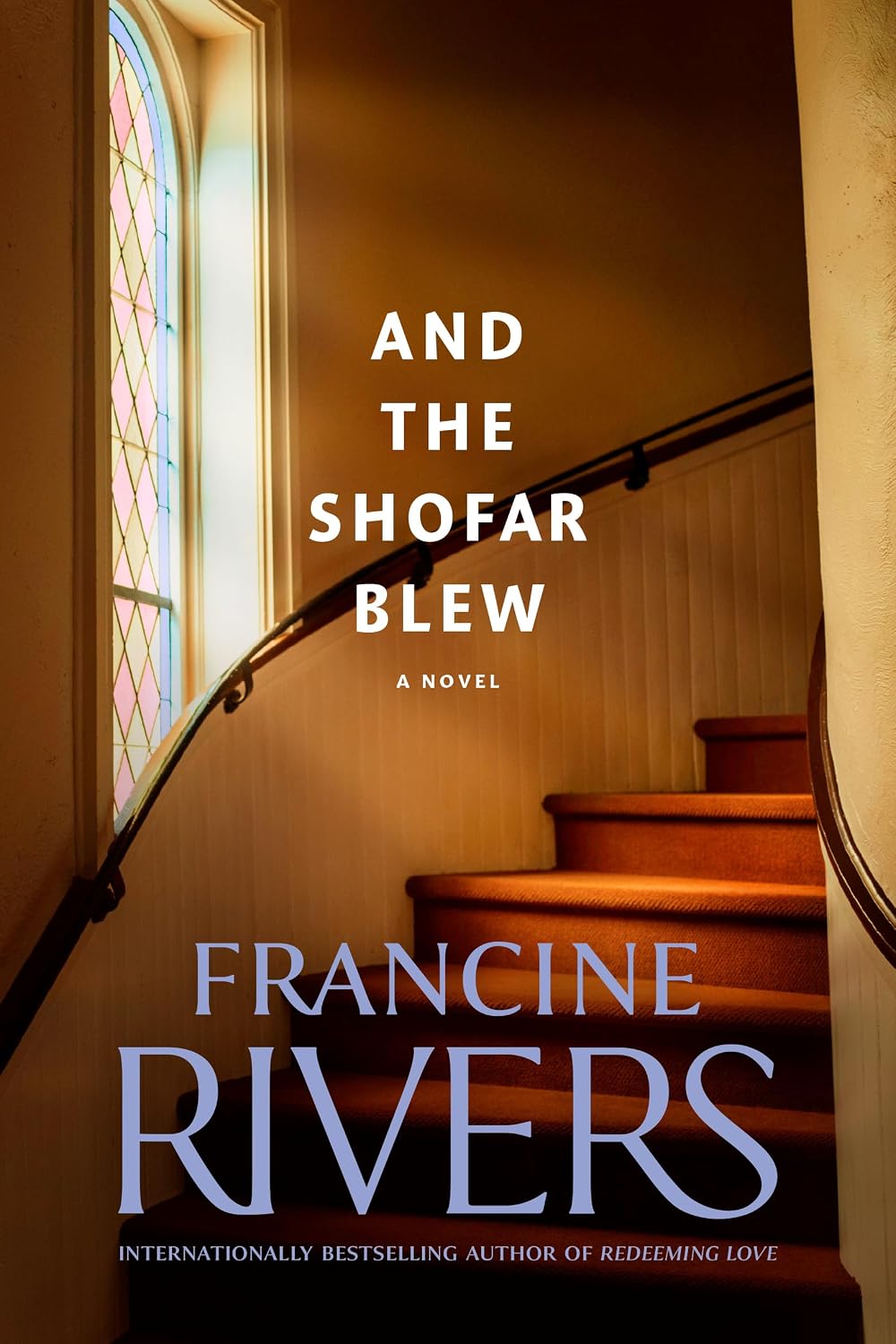 And the Shofar Blew by Francine Rivers book cover