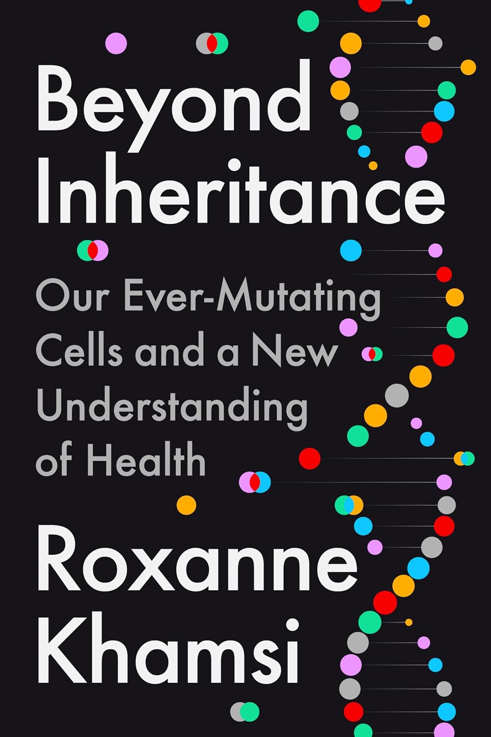 Beyond Inheritance by Roxanne Khamsi book cover